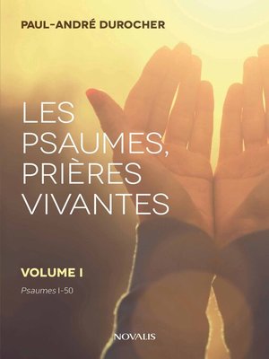 cover image of Les psaumes, prières vivantes